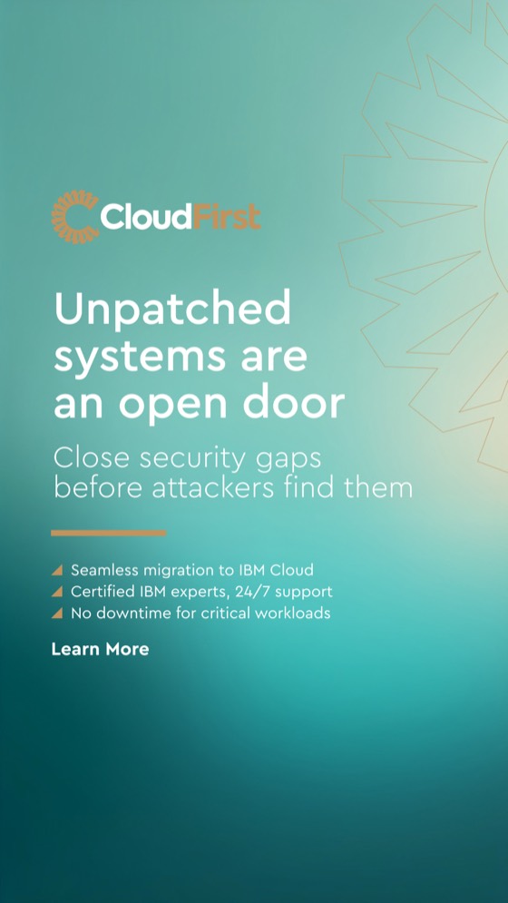CloudFirst social advert: Unpatched systems are an open door